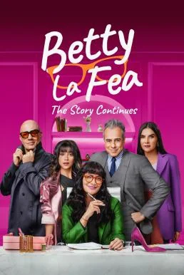 Betty la fea: La Historia Continúa ยัยเบ็ตตี้ขี้เหร่ บทต่อไป Season 1 2024 Amazo