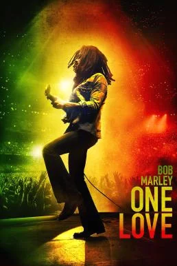 Bob Marley: One Love บ็อบ มาร์เลย์ วัน เลิฟ (2024) พากย์ไทย HD