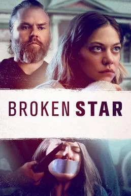 Broken Star (2018) HDTV บรรยายไทย ซับไทย HD