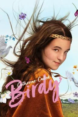 Catherine Called Birdy แคเธอรีน ชื่อเล่นเบอร์ดี้ (2022) บรรยายไทย ซับไทย HD