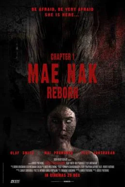 Chapter 1: Mae Nak Reborn 2022 แม่นาคคืนชีพ พากย์ไทย