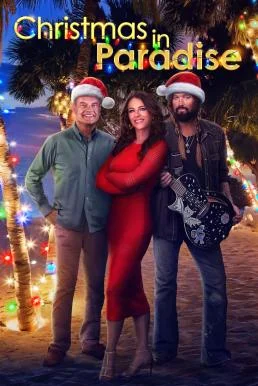 Christmas in Paradise (2022) บรรยายไทย คริสต์มาสในสวรรค์ ซับไทย HD