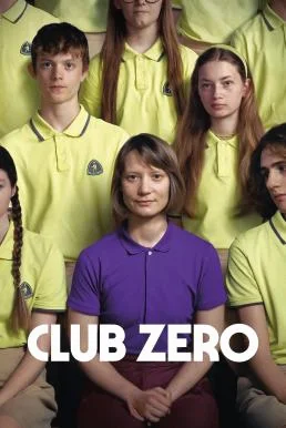 Club Zero ชมรมหมายเลข..สูญ (2023) พากย์ไทย HD