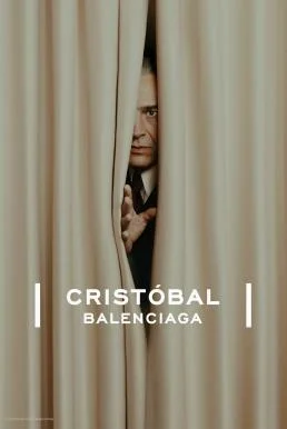 Cristóbal Balenciaga Season 1 (2024) Disney+ บรรยายไทย ซับไทย HD