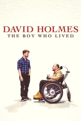 David Holmes: The Boy Who Lived เดวิด โฮล์มส์: เดอะบอยฮูลิฟด์ บรรยายไทย ซับไทย