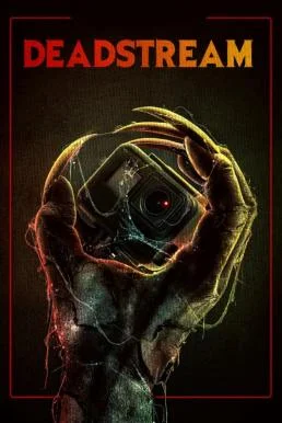 Deadstream (2022) บรรยายไทยแปล ซับไทย HD