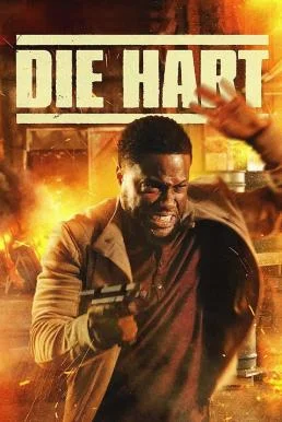 Die Hart ฮาร์ต อึดสุดพลัง (2023) บรรยายไทย พากย์ไทย HD