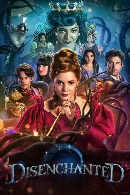 Disenchanted มหัศจรรย์รักข้ามภพกับเวทมนตร์อลเวง (2022) พากย์ไทย