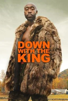 Down with the King (2021) บรรยายไทย ซับไทย HD