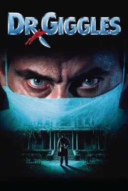 Dr. Giggles ด๊อกเตอร์กิ๊ก ฆ่ารักษาคน (1992) หนังสยองขวัญ พากย์ไทย
