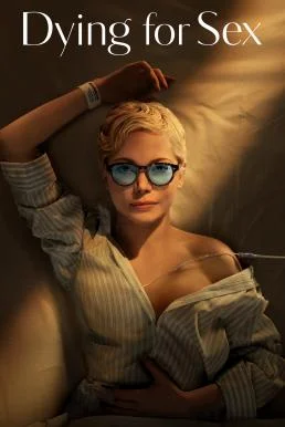 Dying for Sex Season 1 (2025) Disney+ บรรยายไทย ซับไทย