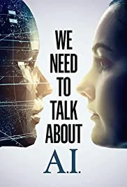 We Need to Talk About A.I (2020) เราต้องพูดคุยเกี่ยวกับ เอ ไอ พากย์ไทย
