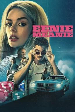 Eenie Meanie อีนีย์ มีนีย์ (2025) บรรยายไทย ซับไทย HD