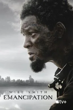 Emancipation (2022) บรรยายไทย ซับไทย HD