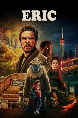 Eric เอริค Season 1 (2024) Netflix พากย์ไทย หนังฟรี