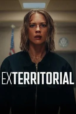Exterritorial พลิกแผนลับลวงระทึก (2025) NETFLIX พากย์ไทย HD