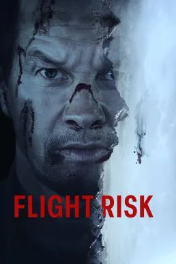 Flight Risk นรกยึดไฟลต์ 2025 พากย์ไทย HD