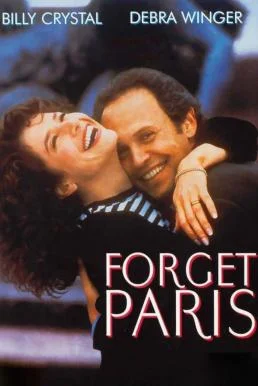 Forget Paris (1995) บรรยายไทย ซับไทย HD