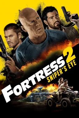 Fortress: Sniper's Eye ชำระแค้นป้อมนรก: ปฏิบัติการซุ่มโจมตี พากย์ไทย HD