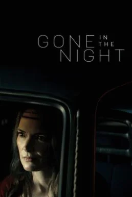 Gone in the Night (2022) บรรยายไทย ซับไทย หนังฟรี