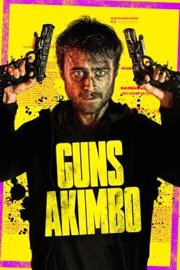 Guns Akimbo โทษที..มือพี่ไม่ว่าง (2019) พากย์ไทย HD