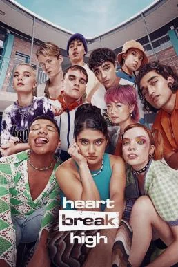 Heartbreak High Season 2 (2024) Netflix พากย์ไทย ซับไทย