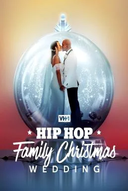 Hip Hop Family Christmas Wedding (2022) HDTV บรรยายไทย หนังฟรี หนัง HD