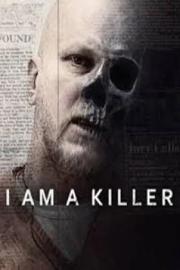 I Am a Killer เราคือฆาตกร Season 1 2018 บรรยายไทย ฆาตกร ซับไทย
