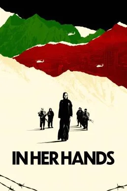In Her Hands ด้วยสองมือเธอ (2022) บรรยายไทย ซับไทย HD