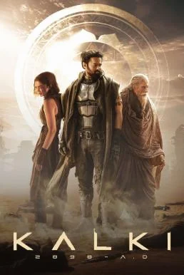 Kalki 2898 AD (2024) บรรยายไทยแปล ซับไทย HD