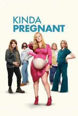 Kinda Pregnant สตรีมีคัน (2025) NETFLIX พากย์ไทย