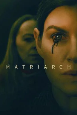 Matriarch (2022) บรรยายไทย ซับไทย HD