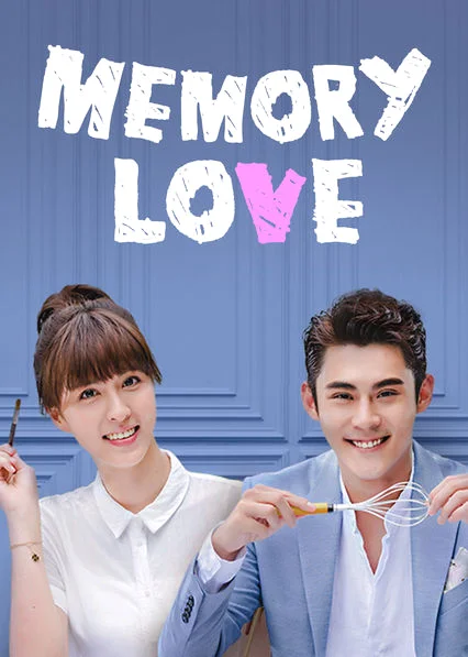 Memory Love หัวใจรักไม่ลืมเลือน พากย์ไทย (จบ) หนังฟรี