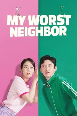 My Worst Neighbor (2023) บรรยายไทย ซับไทย HD