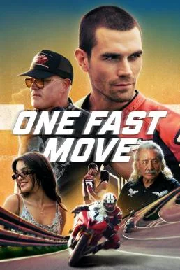 One Fast Move วันฟาสต์มูฟ พากย์ไทย HD