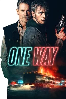 One Way ตั๋วเดือดทะลุองศา (2022) พากย์ไทย หนังฟรี