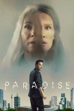 Paradise พาราไดซ์ (2023) NETFLIX พากย์ไทย หนังฟรี