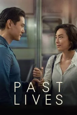 Past Lives ครั้งหนึ่ง...ซึ่งคิดถึงตลอดไป ซับไทย HD