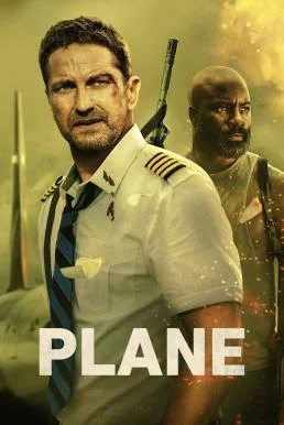 Plane ดิ่งน่านฟ้า เดือดเกาะนรก (2023) หนังบู๊มันส์ พากย์ไทย
