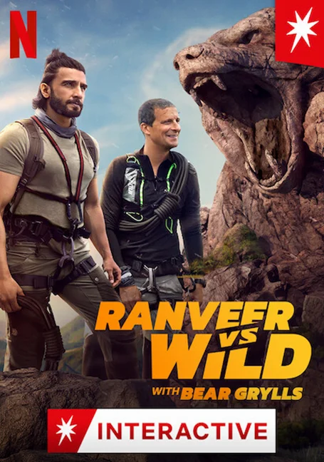 Ranveer vs Wild with Bear Grylls ผจญภัยสุดขั้วกับรานวีร์ พากย์ไทย