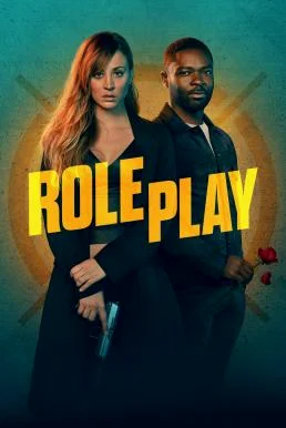 Role Play โรลเพลย์ สวมรอยมารัก (2023) พากย์ไทย HD