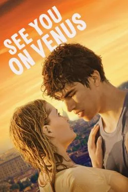 See You on Venus เจอกันบนดาวศุกร์นะ (2023) บรรยายไทย ซับไทย HD