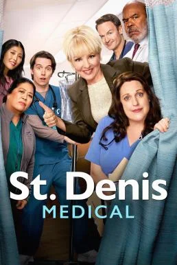 St. Denis Medical Season 1 (2024) บรรยายไทย ซีรี่ย์ตลก ซับไทย HD
