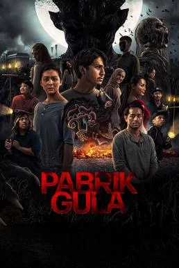 Sugar Mill (Pabrik Gula) โรงงานผีดุ พากย์ไทย หนังฟรี
