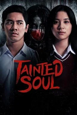 Tainted Soul (2022) บรรยายไทย หนังฟรี