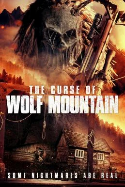 The Curse of Wolf Mountain (Wolf Mountain) (2023) บรรยายไทยแปล หนังฟรี