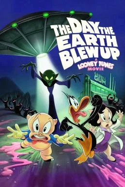 The Day the Earth Blew Up: A Looney Tunes Movie ลูนี่ย์ ทูนส์ มูฟวี่ วันซอมบี้บุ