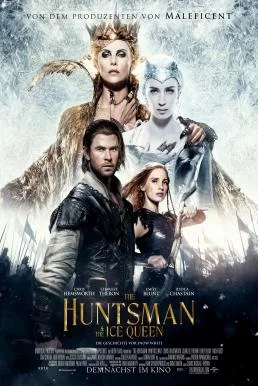 The Huntsman Winters War (2016) พรานป่าและราชินีน้ำแข็ง พากย์ไทย HD