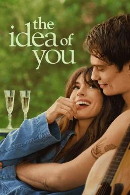 The Idea of You ภาพฝัน ฉันกับเธอ พากย์ไทย HD