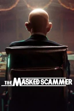 The Masked Scammer (2022) NETFLIX บรรยายไทย ซับไทย